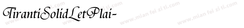 TirantiSolidL etPlai字体转换